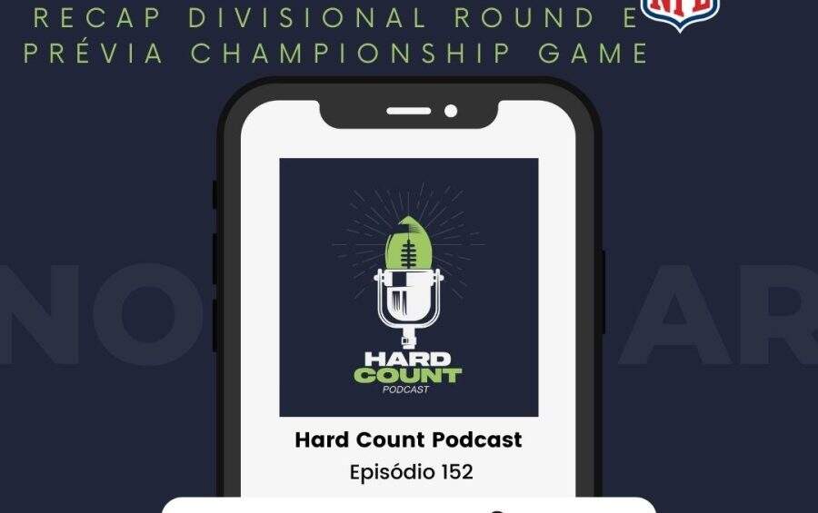 Hard Count Podcast - Episódio 152