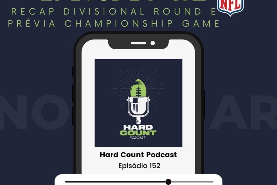 Hard Count Podcast - Episódio 152