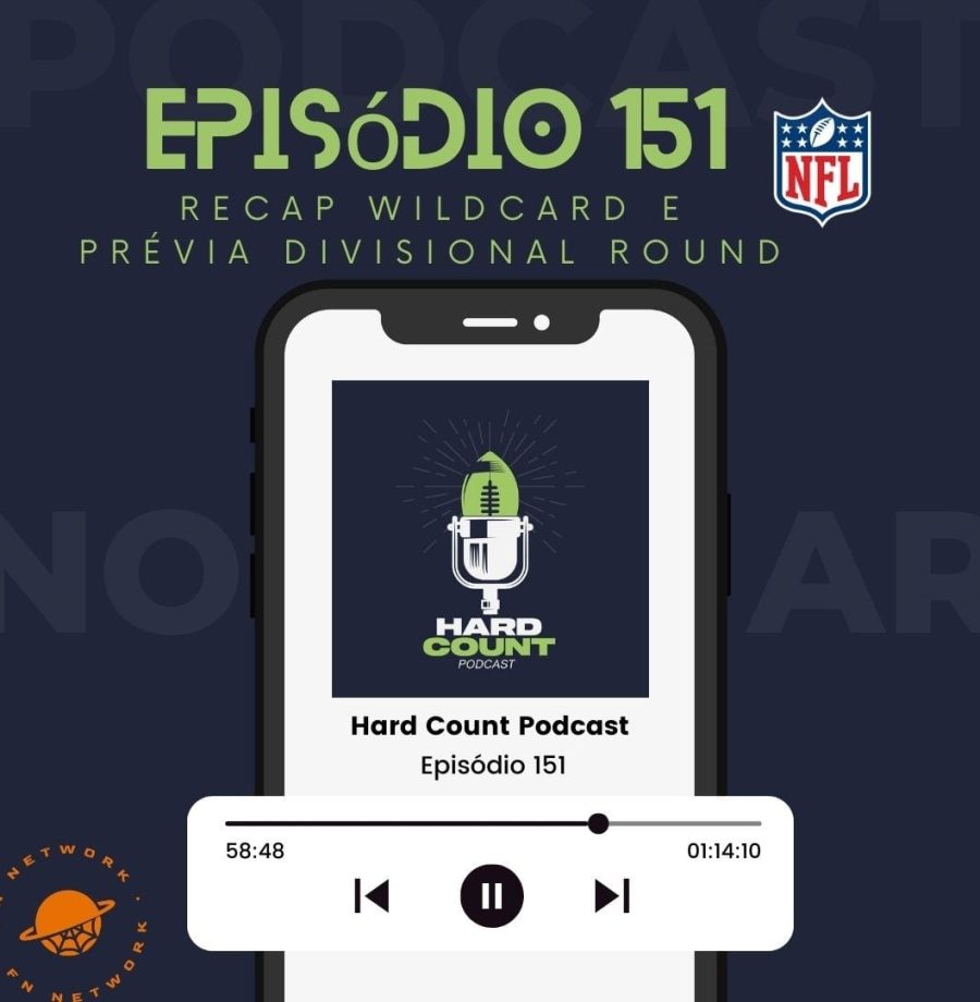 Hard Count Podcast - Episódio 151 - Análise Wildcard e prévia Divisional Round NFL
