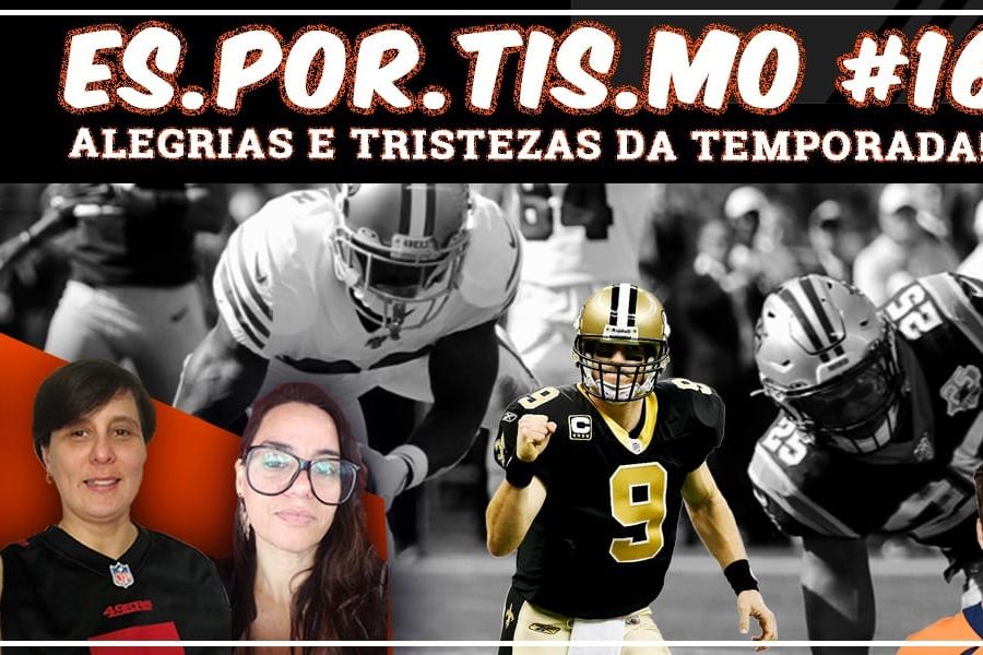 Eportismo #16 - Alegrias e tristezas da temporada