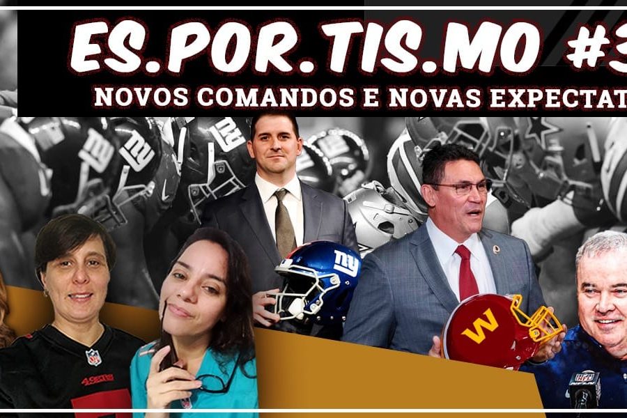 Esportismo #39 - Novos comandos e novas expectativas