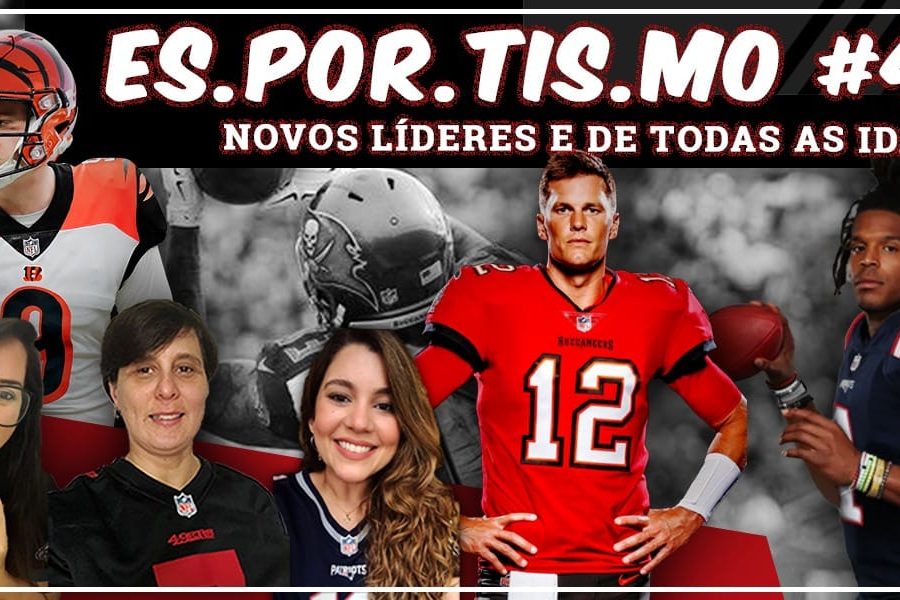 Esportismo #40 - Novos líderes e de todas as idades