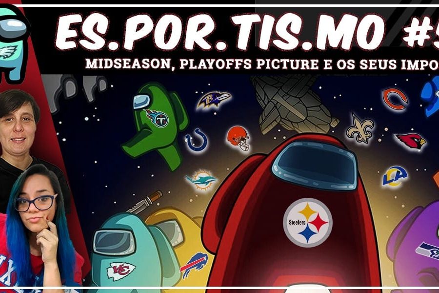 Esportismo #50 - Midseason, playoffs picture e os seus impostores