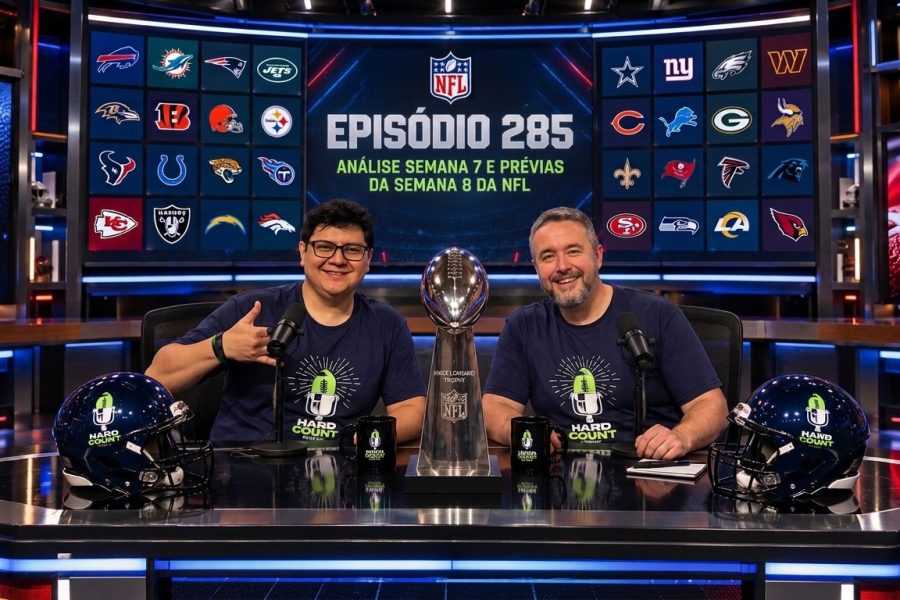 Hard Count Podcast – Episódio 285 – Análise da Semana 7 e Prévia Semana 8 da Temporada 2026 NFL
