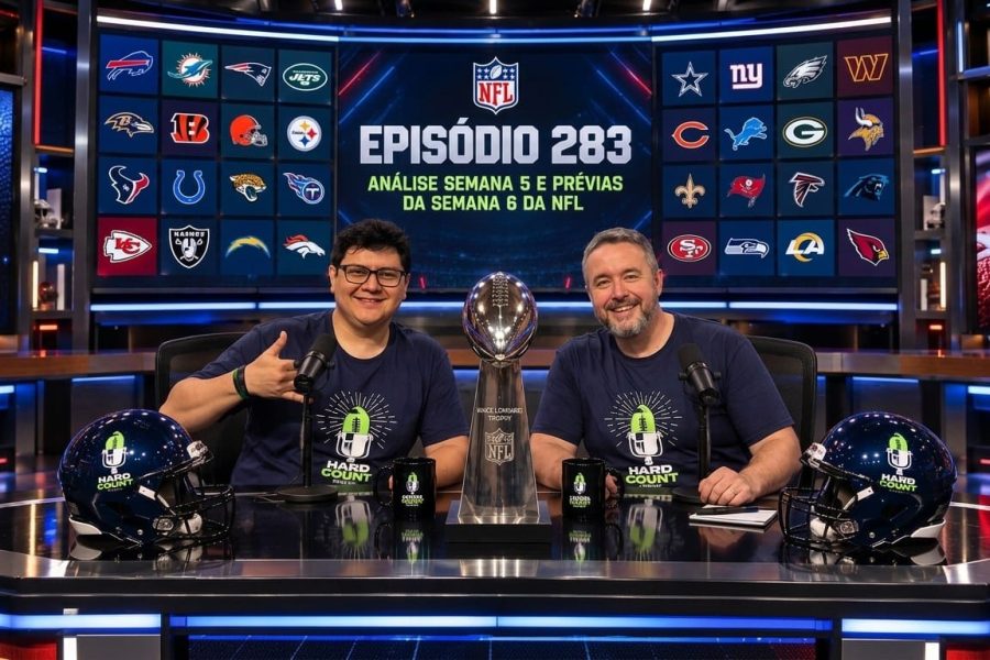 Hard Count Podcast – Episódio 285 – Análise da Semana 5 e Prévia Semana 6 da Temporada 2026 NFL