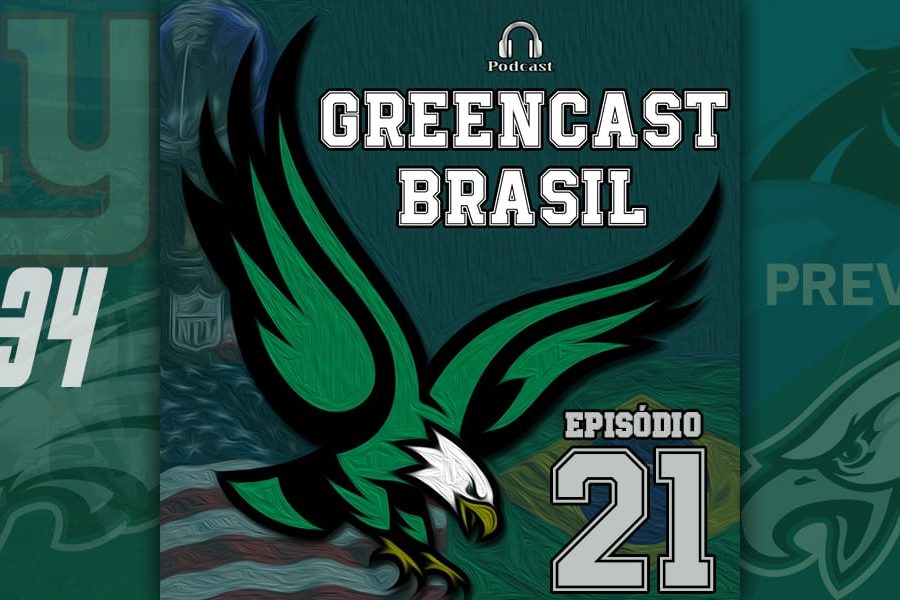 GreenCastBR #021 – Análise das semanas 6 e 7.