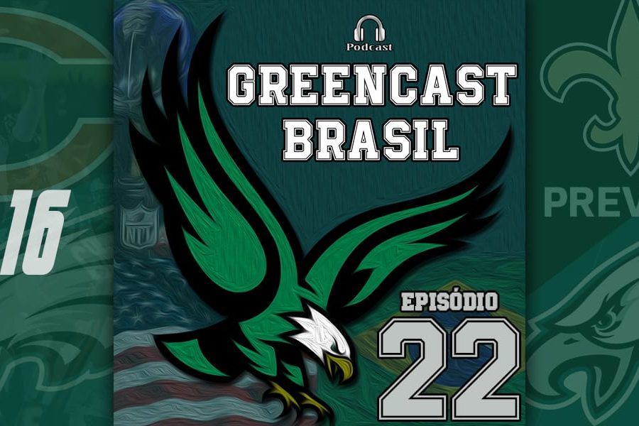 GreenCastBR #022 – PLAYOFFS