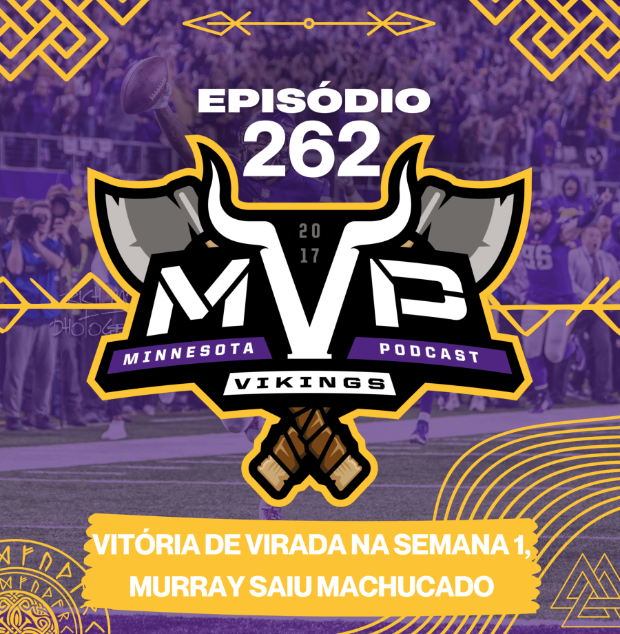 🎙️ MVP #262 - VITÓRIA DE VIRADA na semana 1, mas o Murray saiu MACHUCADO