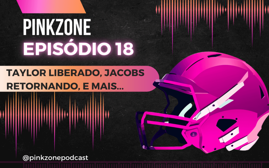 Capa do PinkZone Podcast, episódio 18