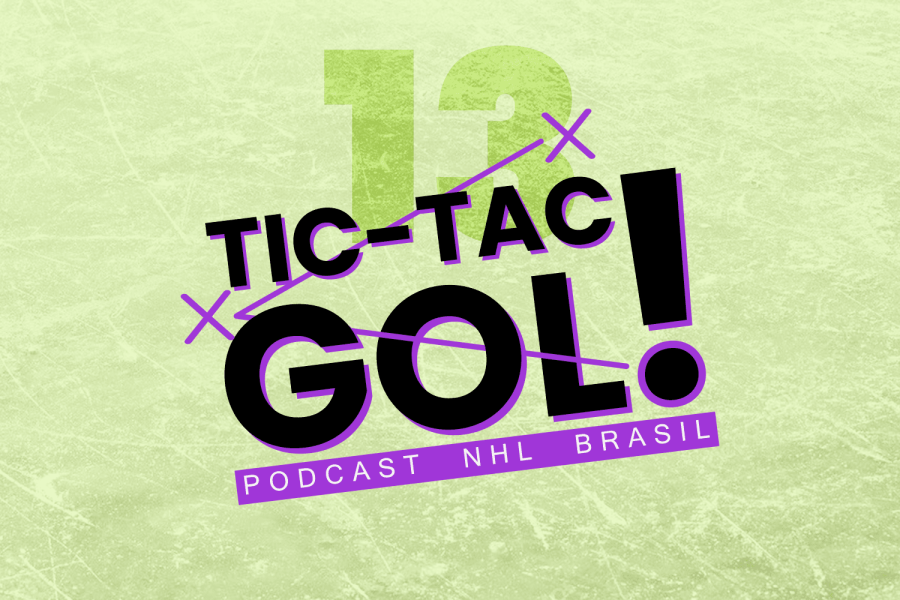 Tic-Tac-Gol! #13 - Jogadores Protegidos do Draft de Expansão!