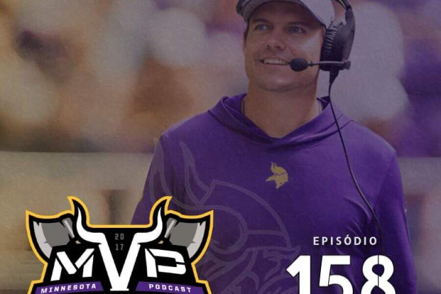 Minnesota Vikings Podcast EP 158: A NFL Voltou!