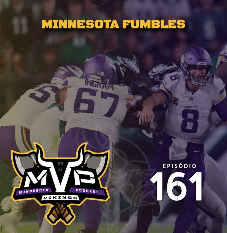 Central Vikings Brasil - MVP 161: Minnesota Fumbles