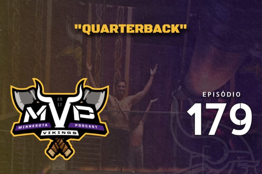 Central Vikings Brasil - MVP 178: Vamos falar de quarterback