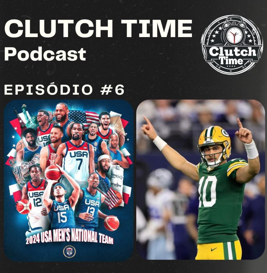 Capa do Podcast Clutch Time, edição de número 06, Principais Trocas na MLB perto da Trade Deadline, Novos Contratos de QBs na NFL, comparação Olímpica do Dream Team e o atual elenco dos EUA