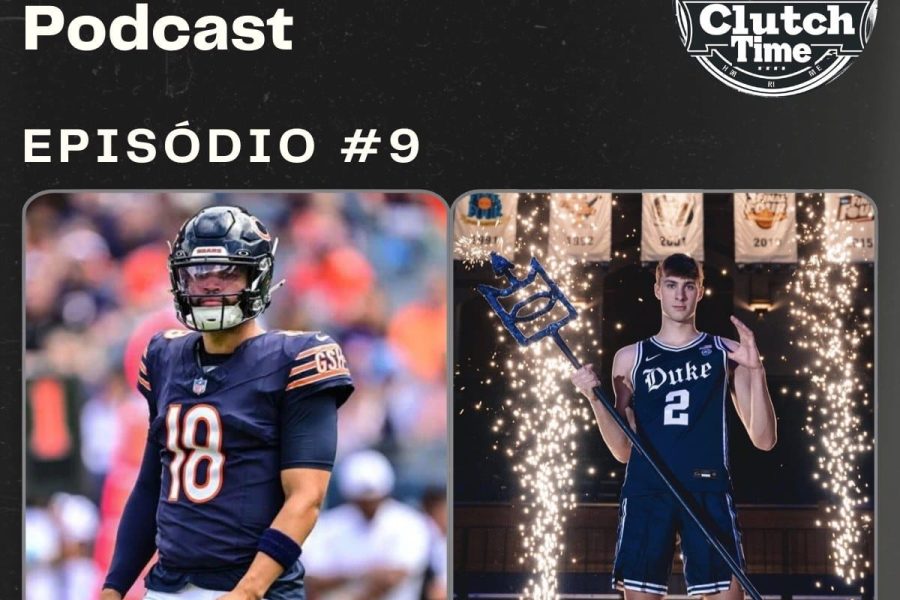 Capa do podcast Clutch Time, episódio 09: Cooper Flagg, o mais novo prodígio do basquete, desempenho dos Quarterbacks calouros na NFL, e recordes inquebráveis na MLB