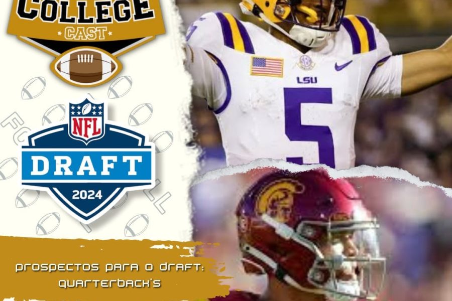 CollegeCast #170: Quarterbacks - As estrelas do show!