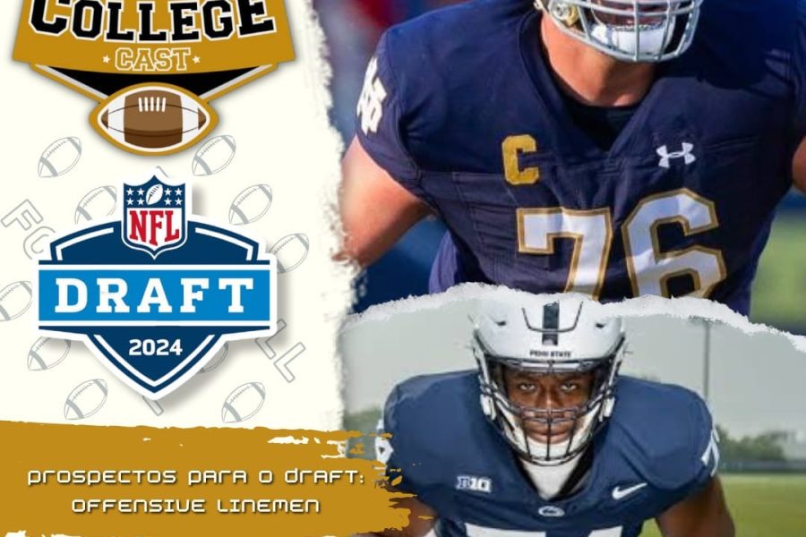 CollegeCast #172: Offensive Linemen: Você tem proteção?
