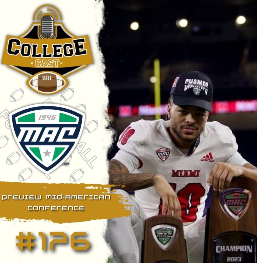 CollegeCast #176: Preview Mid-American Conference - Junte-se à ação!