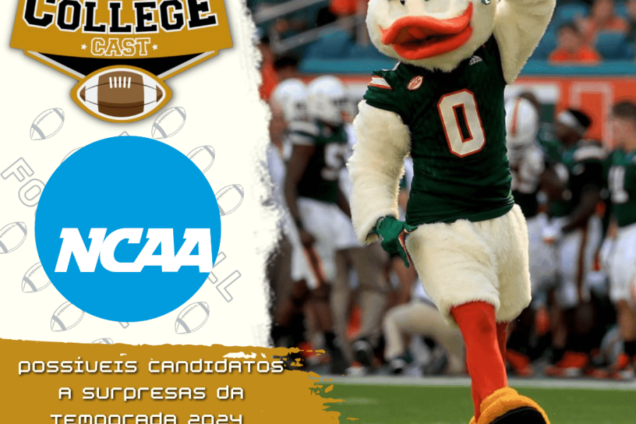 CollegeCast #180: Candidatos a surpresas da temporada 2024!