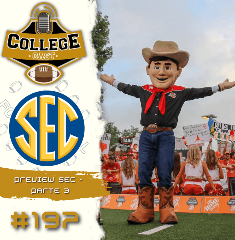 CollegeCast #197: Preview SEC, Parte 3: Amigos, inimigos e rivais!