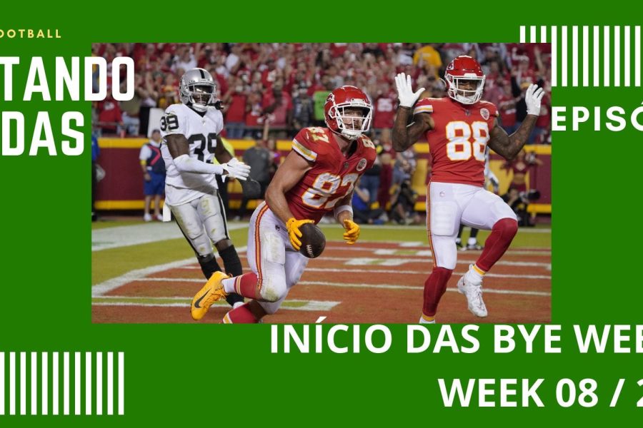 CONTANDO JARDAS FANTASY – EP 58 – INÍCIO DAS BYE WEEKS – WEEK 06 / 2022