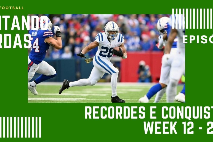 CONTANDO JARDAS FANTASY - EP 42 – RECORDES E CONQUISTAS - WEEK 12 / SEASON 21