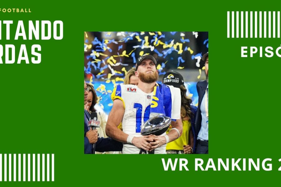 CONTANDO JARDAS FANTASY - EP 51 – WR RANKING 2022