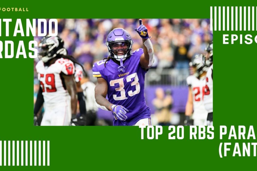 CONTANDO JARDAS FANTASY - EP 027 – TOP 20 RBs para 2021 (Fantasy)