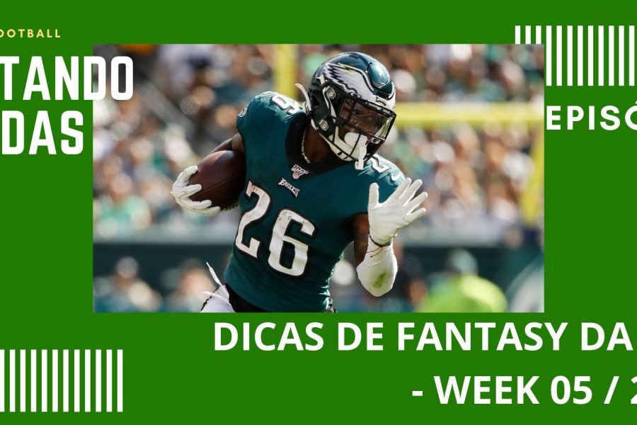 CONTANDO JARDAS FANTASY – EP 57 – DICAS DE FANTASY – WEEK 05 / 2022