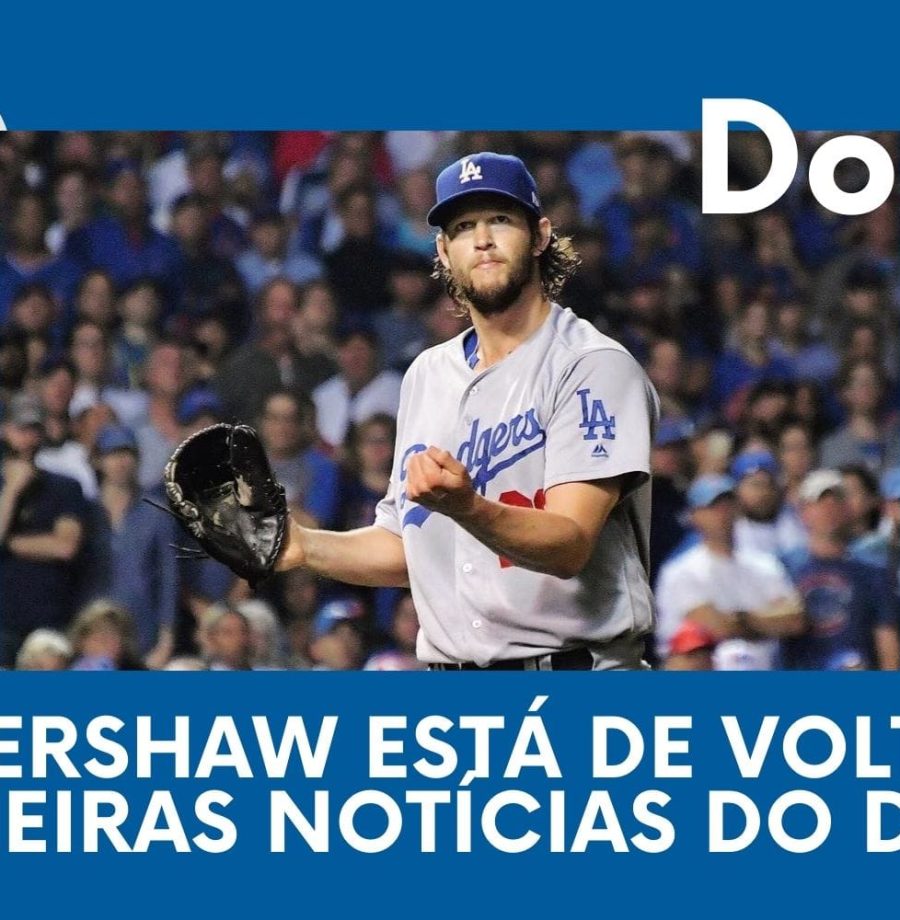 DODGERS CAST – EP 87 – KERSHAW ESTÁ DE VOLTA! AS PRIMEIRAS NOTÍCIAS DO DODGERS!