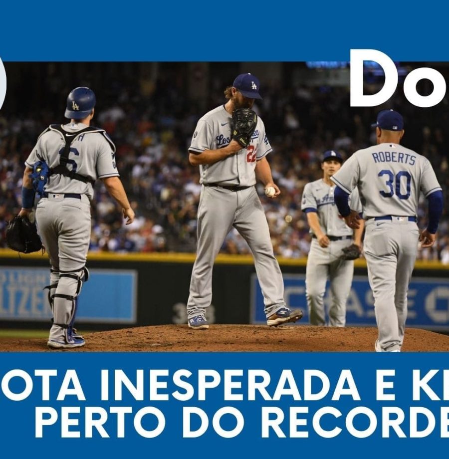 DODGERS CAST – EP 98 – DERROTA INESPERADA E KERSHAW PERTO DO RECORDE!
