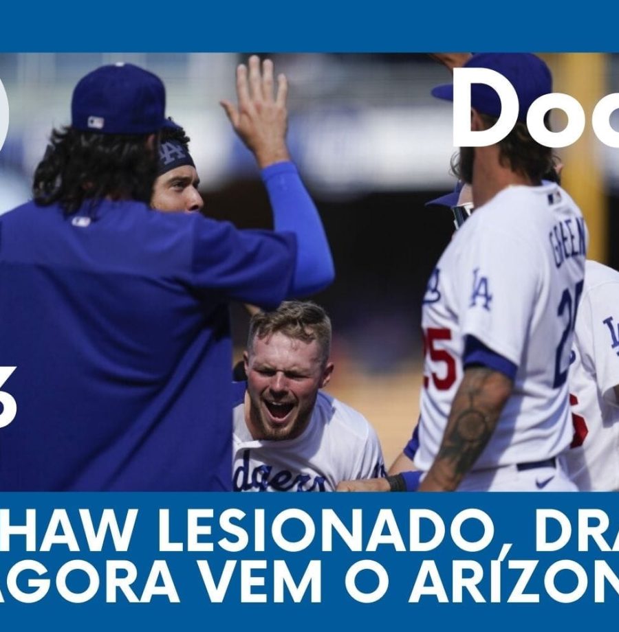 DODGERS CAST - EP 103 – KERSHAW LESIONADO, DRAMA E AGORA VEM O ARIZONA!