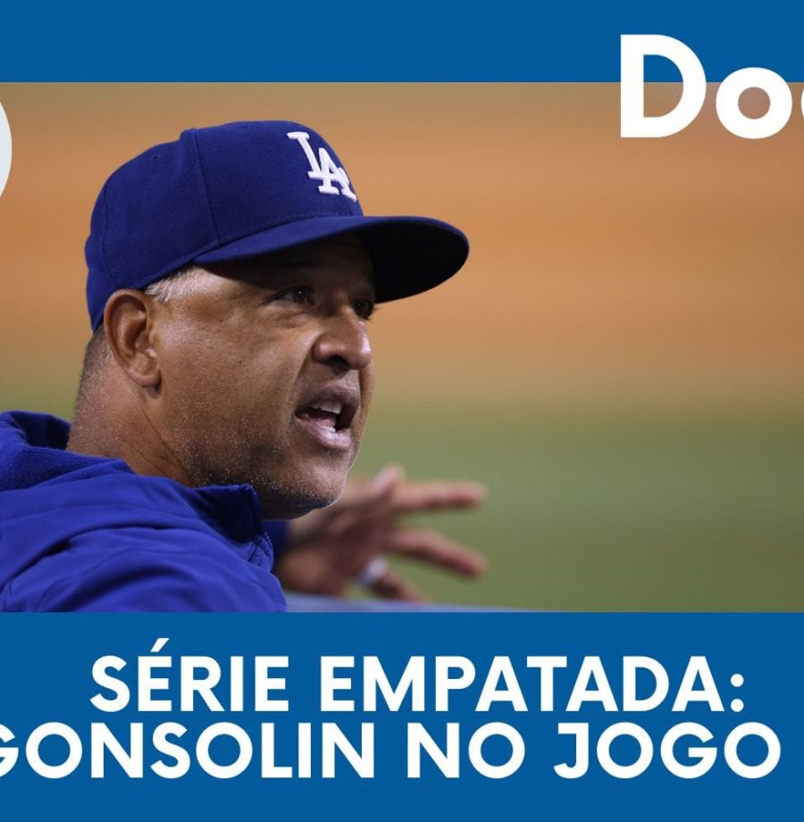 DODGERS CAST – EP 141 – SÉRIE EMPATADA: GONSOLIN NO JOGO 03