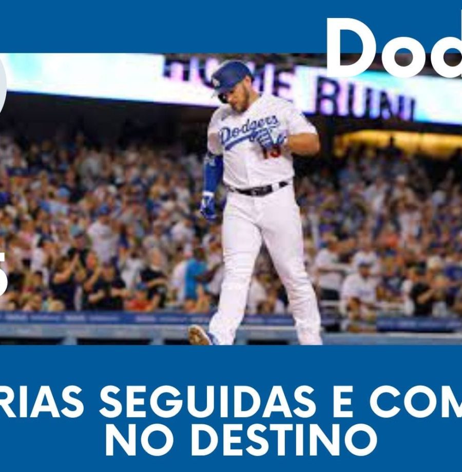 DODGERS CAST – EP 125 – 10 VITÓRIAS SEGUIDAS E KANSAS NO DESTINO