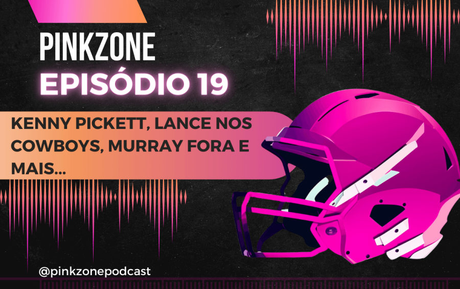 Capa do PinkZone Podcast, episódio 19