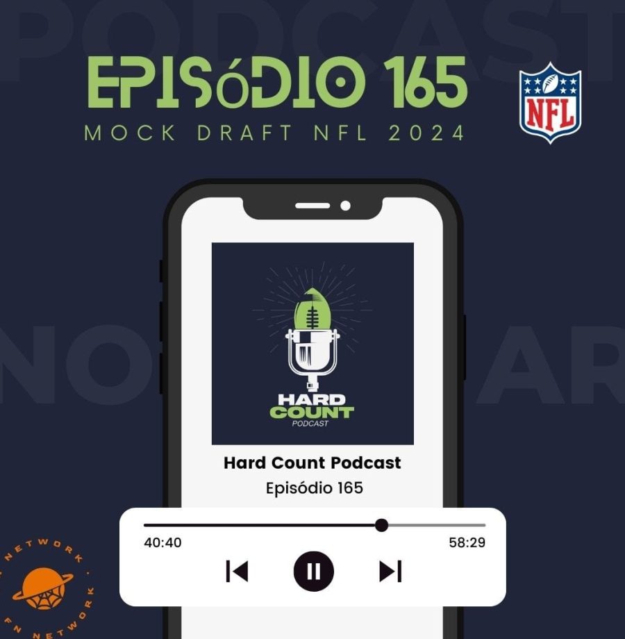 Hard Count Podcast - Episódio 165 - Mock Draft NFL 2024