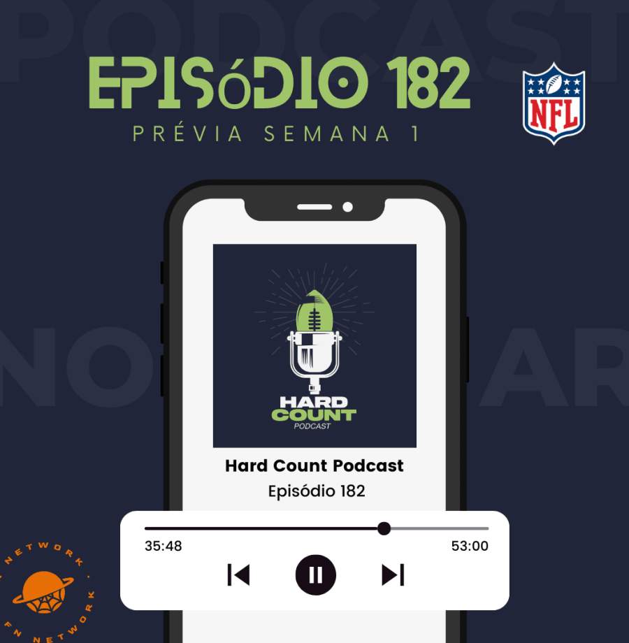 Hard Count Podcast – Episódio 182 – Análise semana 1 e palpites