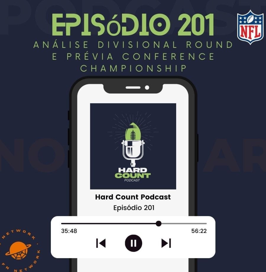 Hard Count Podcast – Episódio 201 – Análise Divisional Round e prévia Conference Championship NFL