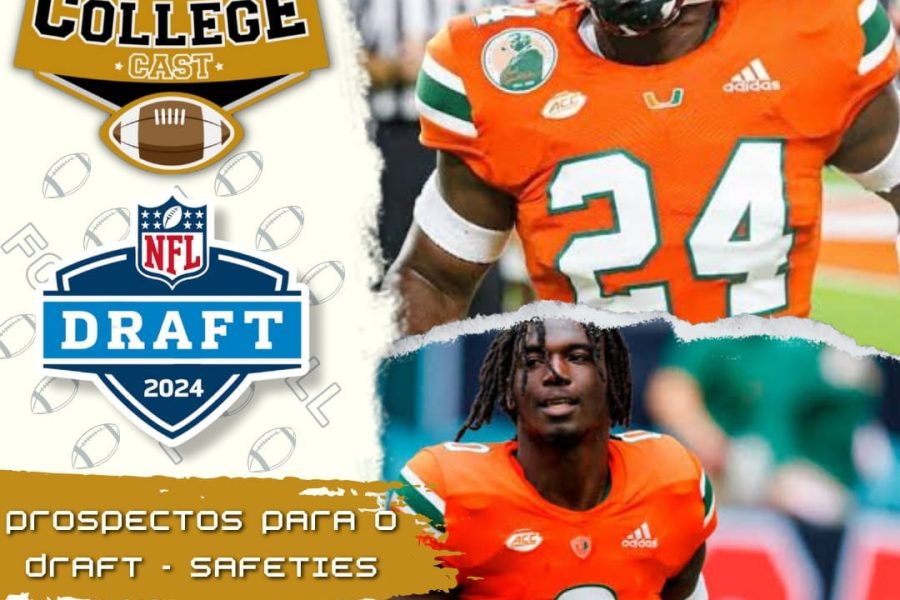 CollegeCast #156: Safeties - Agressividade e técnica a serviço da segurança antiaérea!