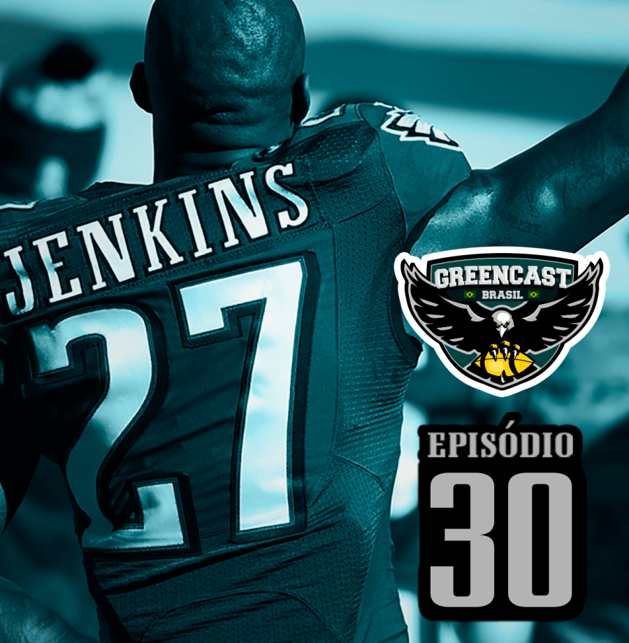 GreencastBR 30 - Malcolm Jenkins