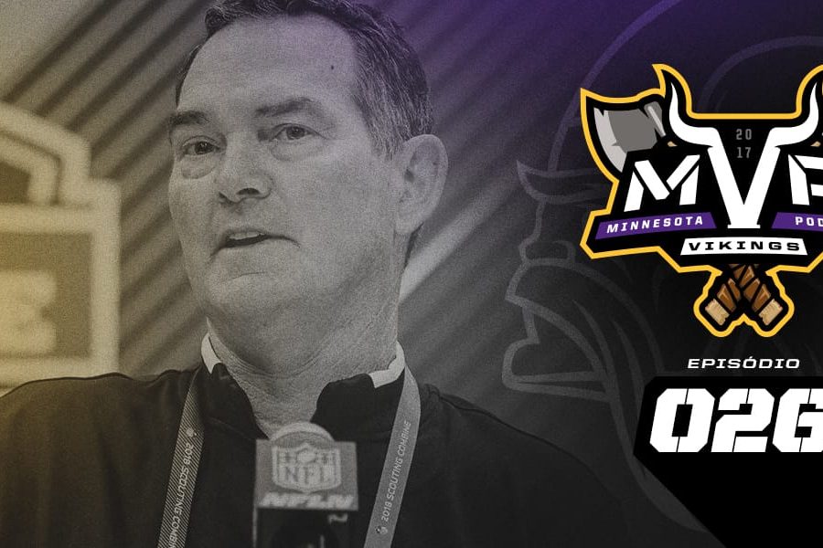 Combine 2018 e Free Agency Vikings