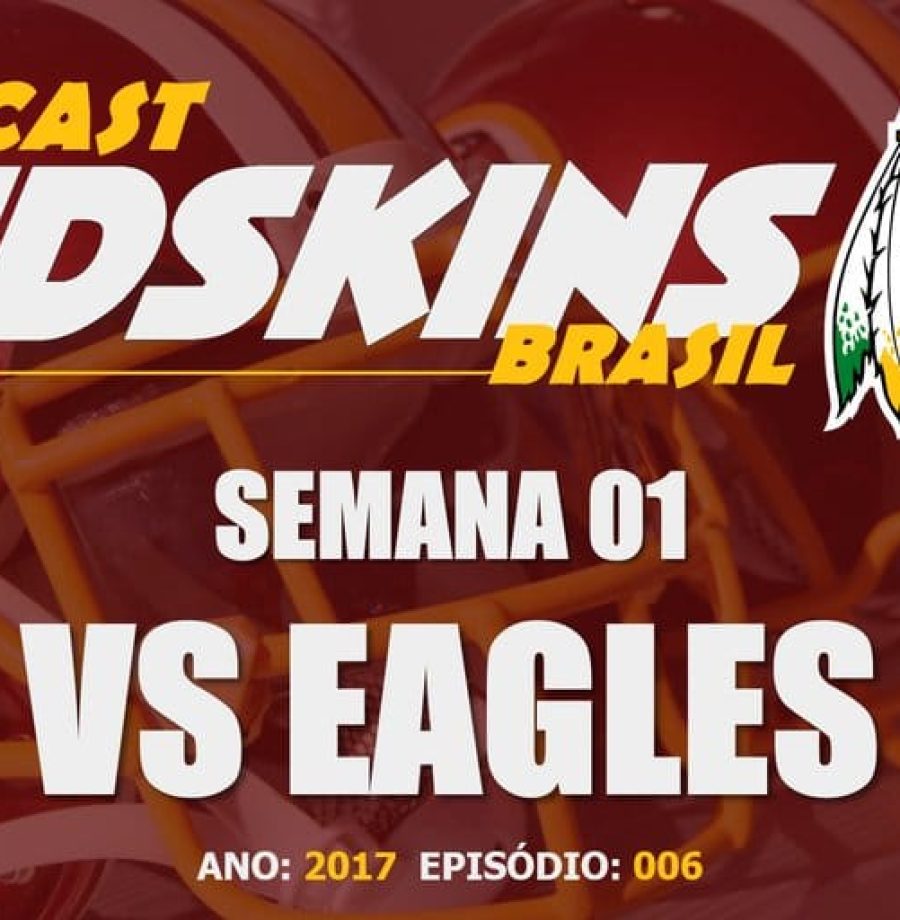 Redskins vs Eagles - Semana 1 Temporada 2017