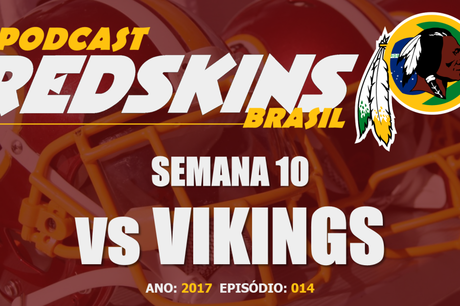 Vikings vs Redskins – Semana 10 – Temporada 2017