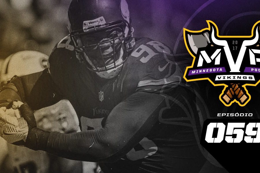 Minnesota Vikings Podcast 059 - Linha Defensiva