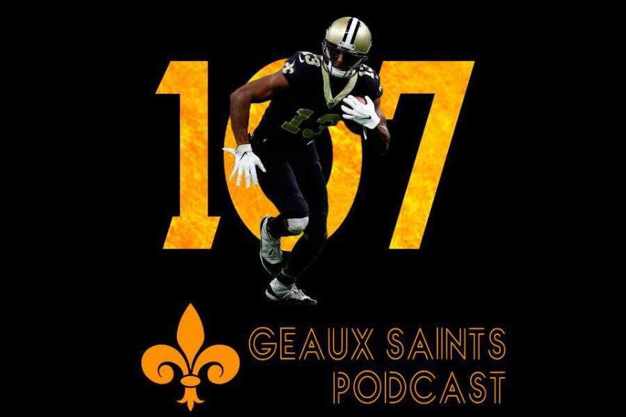 Geaux Saints Podcast 107 Falcons at Saints