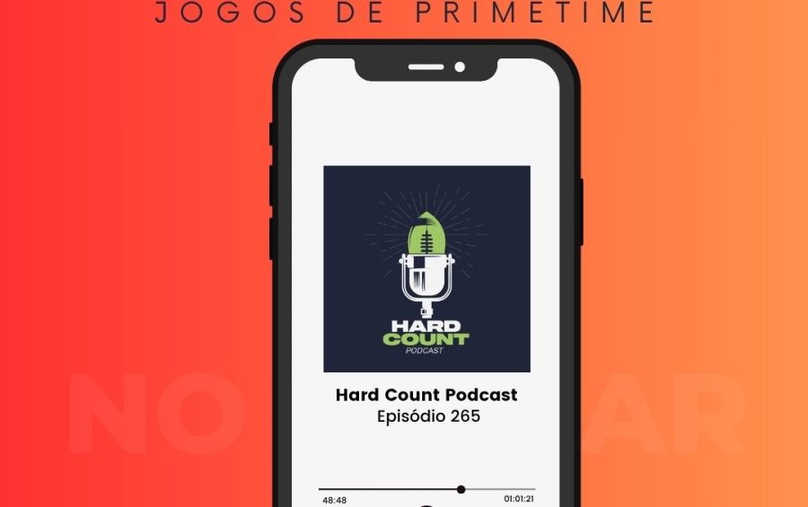 Hard Count Podcast - Episódio 265 - Calendário 2026 NFL - Força de tabela e Jogos Primetime