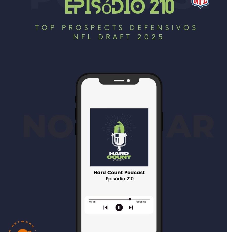 Hard Count Podcast - Episódio 210 - TOP Prospects defensivos NFL Draft 2025