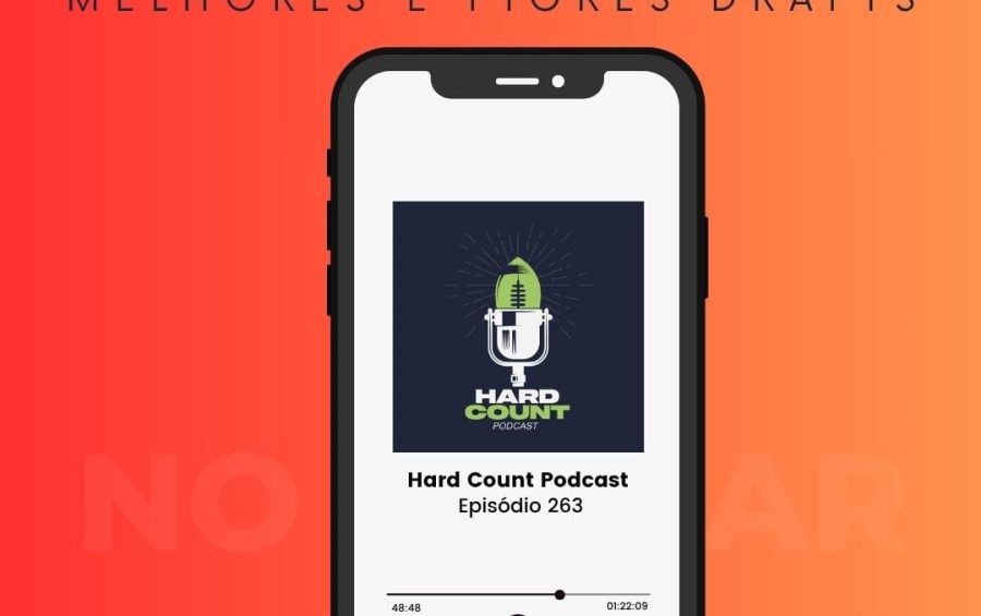 Hard Count Podcast - Episódio 263 - Análise NFL Draft 2026 - Melhores e piores