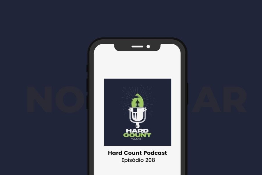 Hard Count Podcast - Episódio 208 - LOUCURA DA FREE AGENCY